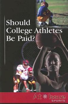 Paperback Should College Athletes Be Paid? Book