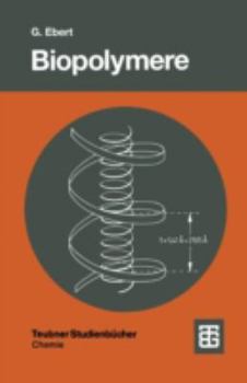 Paperback Biopolymere: Struktur Und Eigenschaften [German] Book