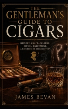 Paperback The Gentlemans Guide To Cigars Book