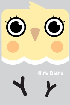 Paperback Birb Diary: Cute Cockatiel Lined Journal Notebook For Bird Lovers Book