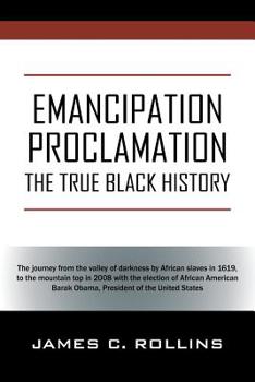 Paperback Emancipation Proclamation: The True Black History Book
