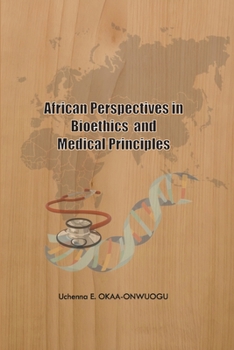 Paperback African Perspectives in Bioethics and Medical Principles Book