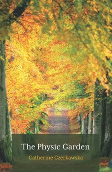 Paperback The Physic Garden Book