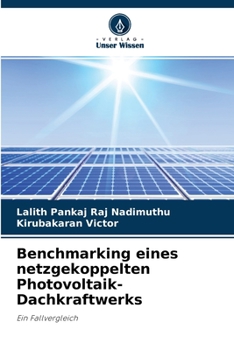 Paperback Benchmarking eines netzgekoppelten Photovoltaik-Dachkraftwerks [German] Book