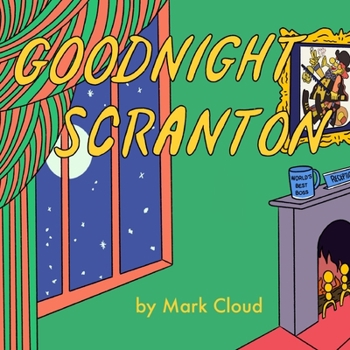 Paperback Goodnight Scranton Book