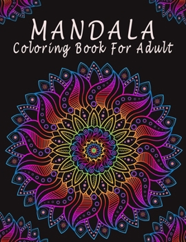 Paperback Mandala Coloring Book For Adult: Stress Relieving Mandala Designs for Adults Relaxation Book