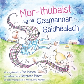 Paperback Mòr-thubaist aig na Geamannan Gàidhealach [Gaelic] Book