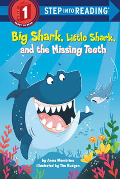 Library Binding Big Shark, Little Shark, and the Missing Teeth Book