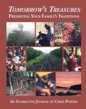 Paperback Tomorrow's Treasures: Preserving Your Family's Traditions Book