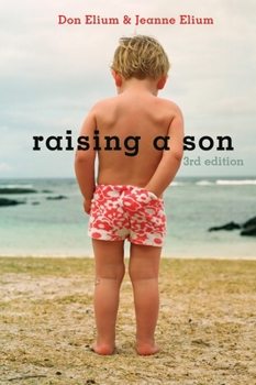 Paperback Raising a Son: Parents and the Making of a Healthy Man Book