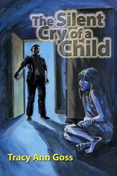 Paperback The Silent Cry of a Child Book