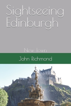 Paperback Sightseeing Edinburgh: New Town Book