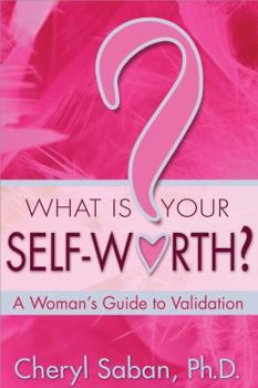 Hardcover What Is Your Self-Worth?: A Woman's Guide to Validation Book