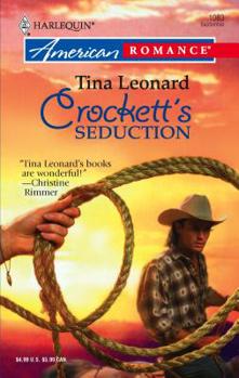 Crockett's Seduction - Book #10 of the Cowboys by the Dozen