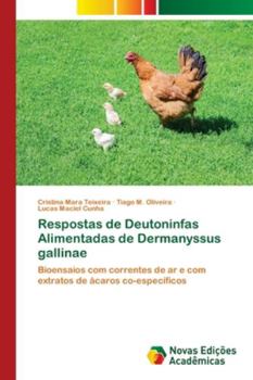 Paperback Respostas de Deutoninfas Alimentadas de Dermanyssus gallinae [Portuguese] Book