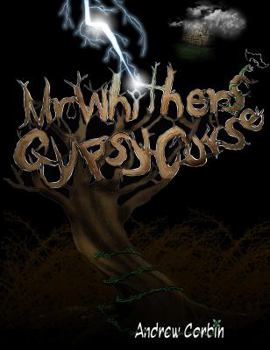 Paperback Mr. Whithers' Gypsy Curse Book