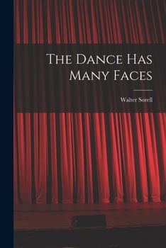 Paperback The Dance Has Many Faces Book