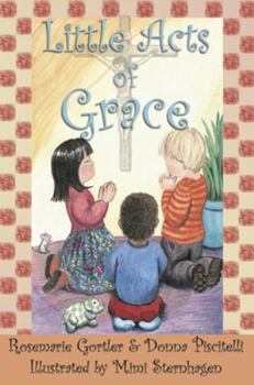 Paperback Little Acts of Grace Book