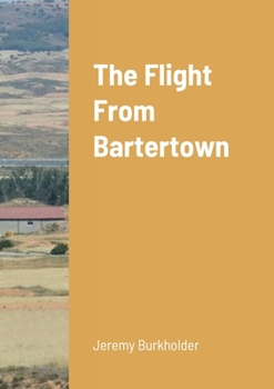 Paperback The Flight from Bartertown Book