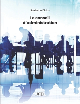 Paperback Le conseil d'administration [French] Book