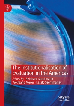 Paperback The Institutionalisation of Evaluation in the Americas Book