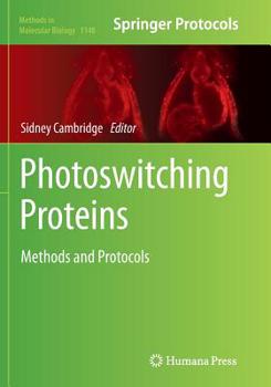 Paperback Photoswitching Proteins: Methods and Protocols Book