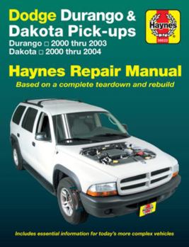 Paperback Dodge Durango 2000 Thru 2003 & Dakota 2000 Thru 2004 Pick-Ups Haynes Repair Manual: Durango 2000 Thru 2003 Dakota 2000 Thru 2004 Book