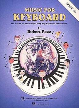 Paperback Music for Keyboard: Book 1b Book