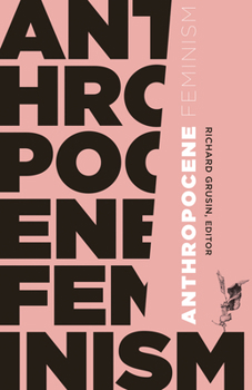 Paperback Anthropocene Feminism Book