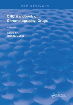 Hardcover CRC Handbook of Chromatography: Drugs, Volume IV Book
