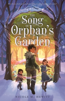 Hardcover The Song of Orphan's Garden Book