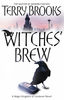 Witches' Brew - Book #5 of the Magic Kingdom of Landover