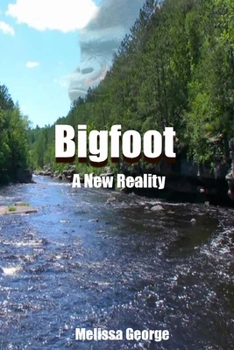 Paperback Bigfoot, A New Reality Book