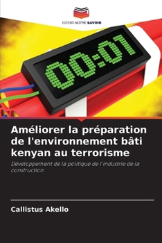 Paperback Améliorer la préparation de l'environnement bâti kenyan au terrorisme [French] Book