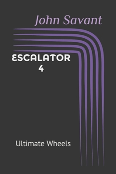 Paperback Escalator 4: Ultimate Wheels Book