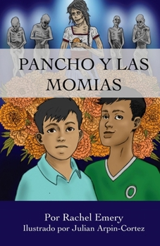 Paperback Pancho y las momias [Spanish] Book