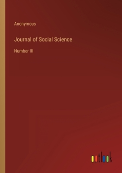 Paperback Journal of Social Science: Number III Book