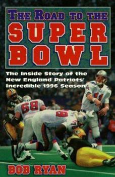 Paperback The Road to the Super Bowl Book