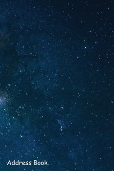 Paperback Address Book: For Contacts, Addresses, Phone, Email, Note, Emergency Contacts, Alphabetical Index With Space Texture Painted Plywood Book