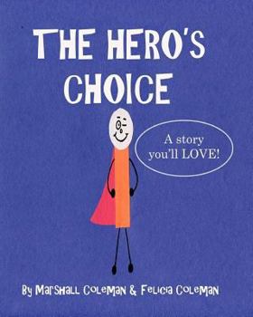 Paperback The Hero's Choice Book