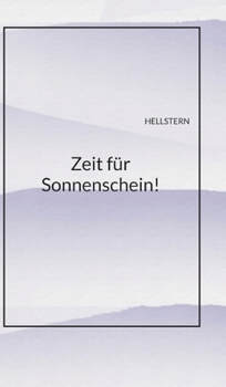 Hardcover Zeit für Sonnenschein! [German] Book