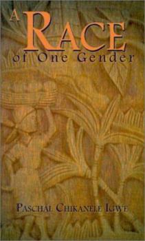Paperback A Race of One Gender Book