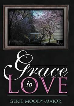 Hardcover Grace to Love Book