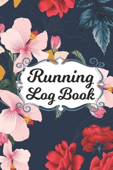 Running Log Book: Your Running Diary, Improve Your Running Skill with this Log Book. Day by Day  Running Planner