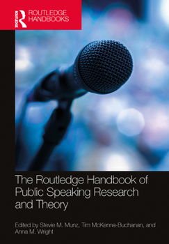 Hardcover The Routledge Handbook of Public Speaking Research and Theory Book