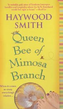 Mass Market Paperback Queen Bee of Mimosa Branch Book