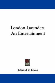 Paperback London Lavender: An Entertainment Book