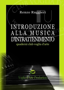 Paperback Introduzione alla Musica d'Intrattenimento [Italian] Book
