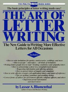 Paperback The Art of Letter Writing: The New Guide to Writing More Effective Letters for All Occasions Book