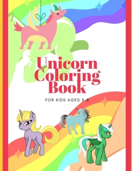 Paperback Unicorn Coloring Book for Kids Ages 3-8 Book